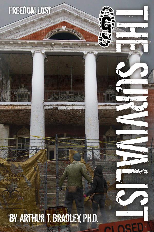 The Survivalist 9 (Freedom Lost)